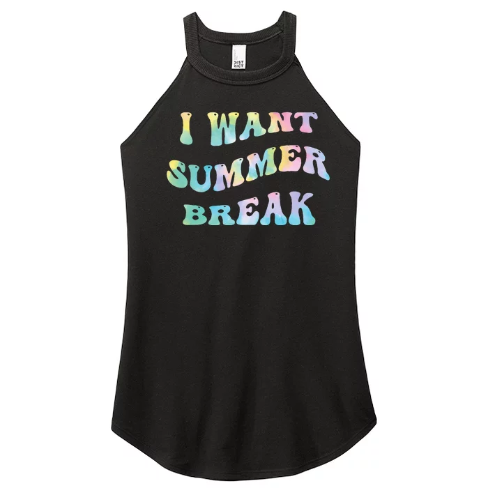 I Want Summer Break Teacher Last Day Of School Groovy Women’s Perfect Tri Rocker Tank