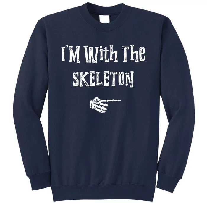 Im With Skeleton Halloween Costume Funny Couples Matching Tall Sweatshirt