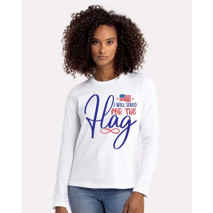 I Will Stand For The Flag Womens Cotton Relaxed Long Sleeve T-Shirt