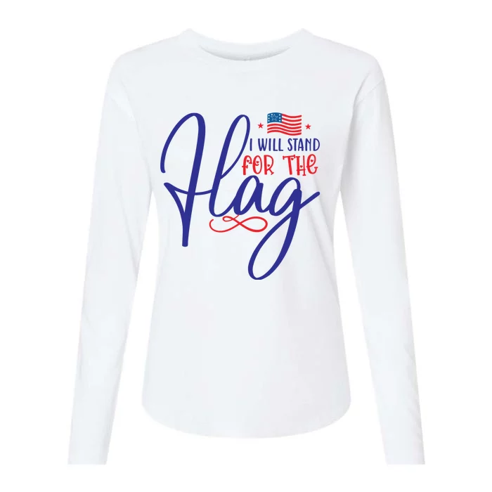 I Will Stand For The Flag Womens Cotton Relaxed Long Sleeve T-Shirt