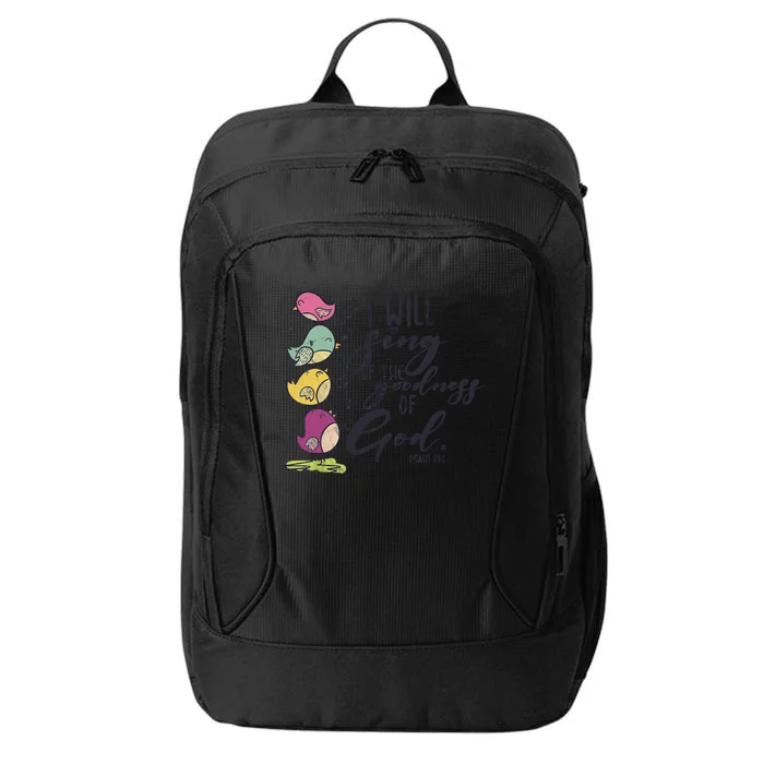 I Will Sing Of The Goodness Of God Christian Bible City Backpack