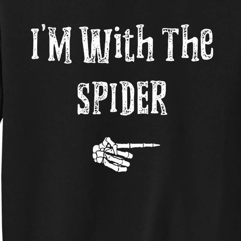 IM With Spider Halloween Costume Funny Couples Matching Tall Sweatshirt