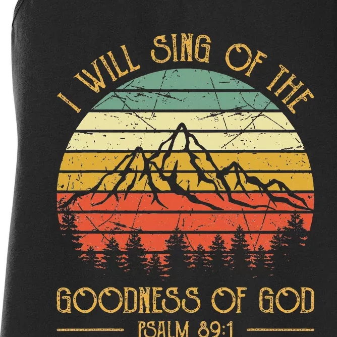 I Will Sing Of The Goodness Of God Christian Women's Racerback Tank