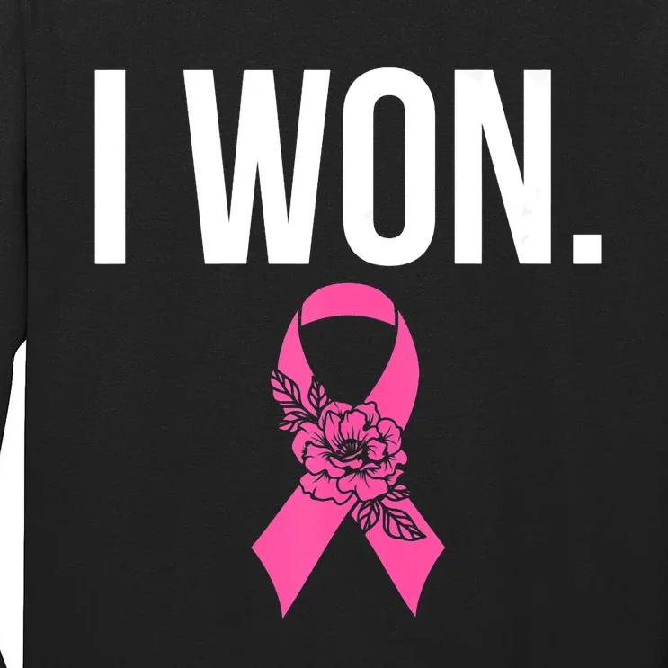 I Won Survivor Fighter Breast Cancer Awareness Pink Ribbon Tall Long Sleeve T-Shirt