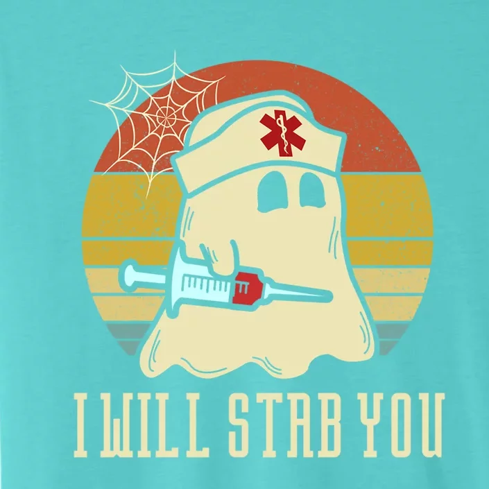 I Will Stab You Ghost Nurse Retro Funny Halloween For Nurses Gift ChromaSoft Performance T-Shirt