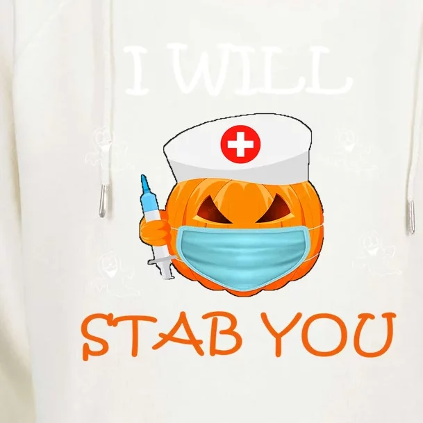 I Will Stab You Ghost Nurse Retro Funny Halloween For Nurses Funny Gift Womens Funnel Neck Pullover Hood