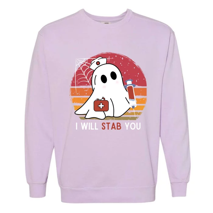 I Will Stab You Ghost Nurse Vintage Funny Halloween Nurses Great Gift Garment-Dyed Sweatshirt