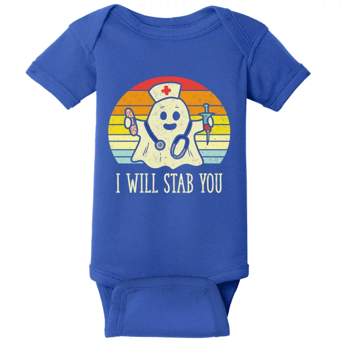 I Will Stab You Nurse Ghost Scrub Halloween For Nurses Rn Cute Gift Baby Bodysuit