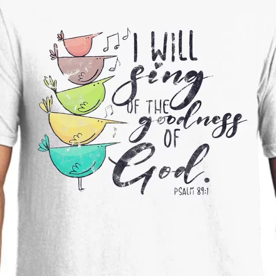 I Will Sing Of The Goodness Of God Christian Pajama Set