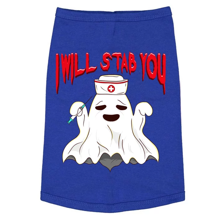 I Will Stab You! Funny Halloween Nurse Gift Doggie Tank