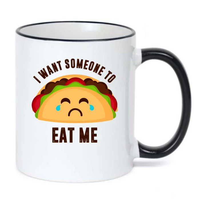 I Want Someone To Eat Me Sad Taco Black Color Changing Mug