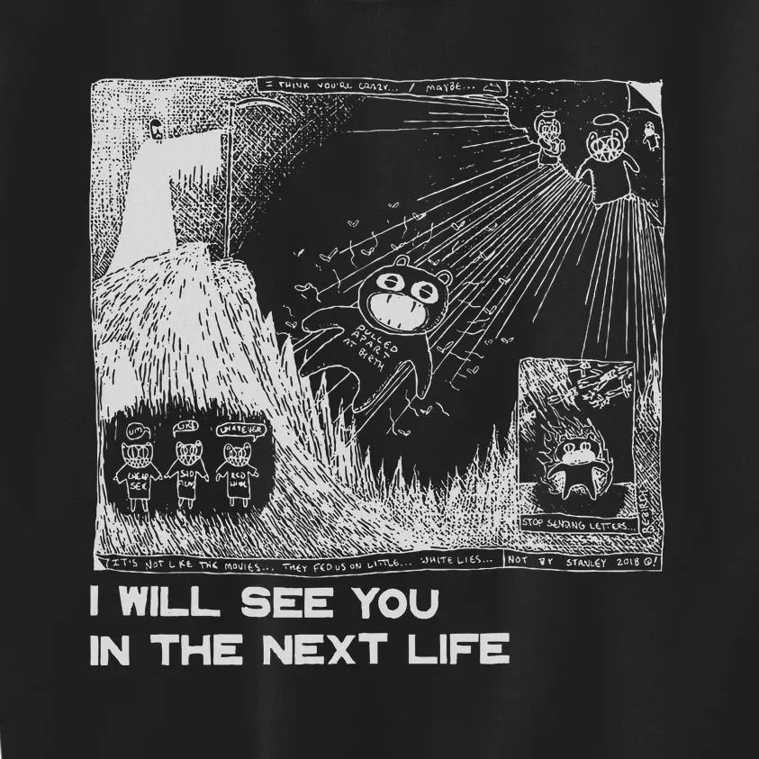 I Will See You In The Next Life Outfits Radio Music 80s 90s Kids Sweatshirt