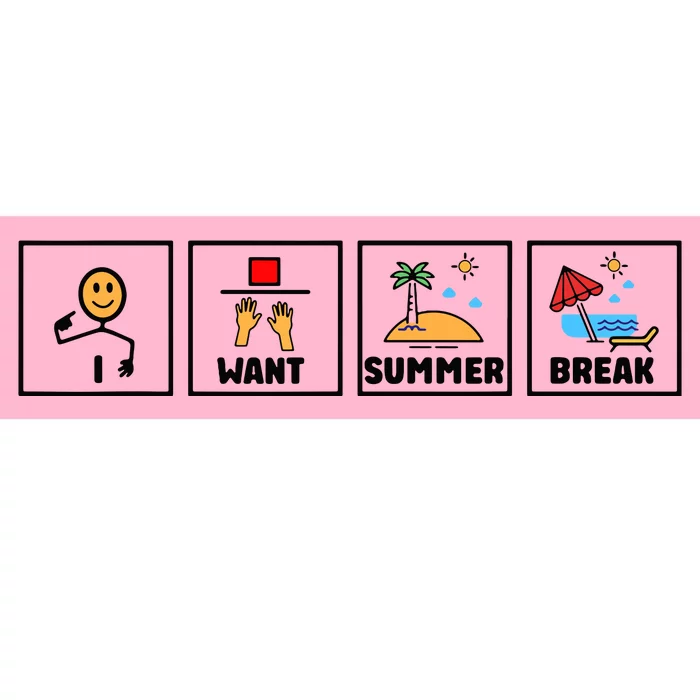 I Want Summer Break Bumper Sticker