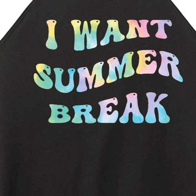 I Want Summer Break Teacher Last Day Of School Groovy Women’s Perfect Tri Rocker Tank