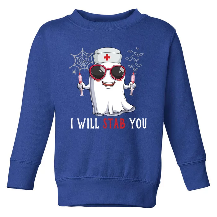 I Will Stab You Lazy Halloween Costume Nurse Nursing Rn Lpn Gift Toddler Sweatshirt