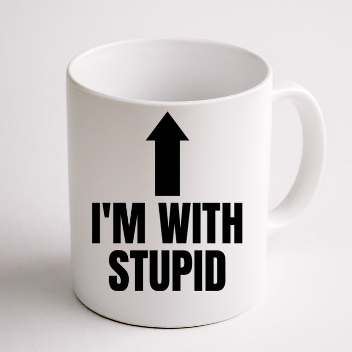 Im With Stupid Front & Back Coffee Mug