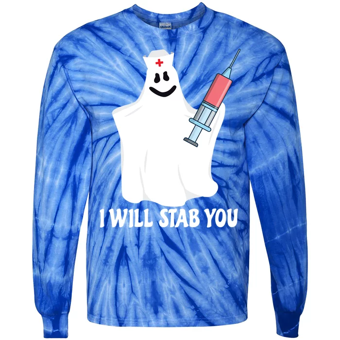 I Will Stab You Nurse Ghost Halloween Costume Gift Funny Gift Tie-Dye Long Sleeve Shirt