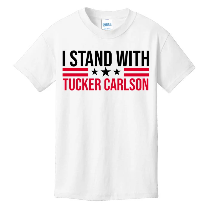 I Stand With Tucker Carlson Kids T-Shirt