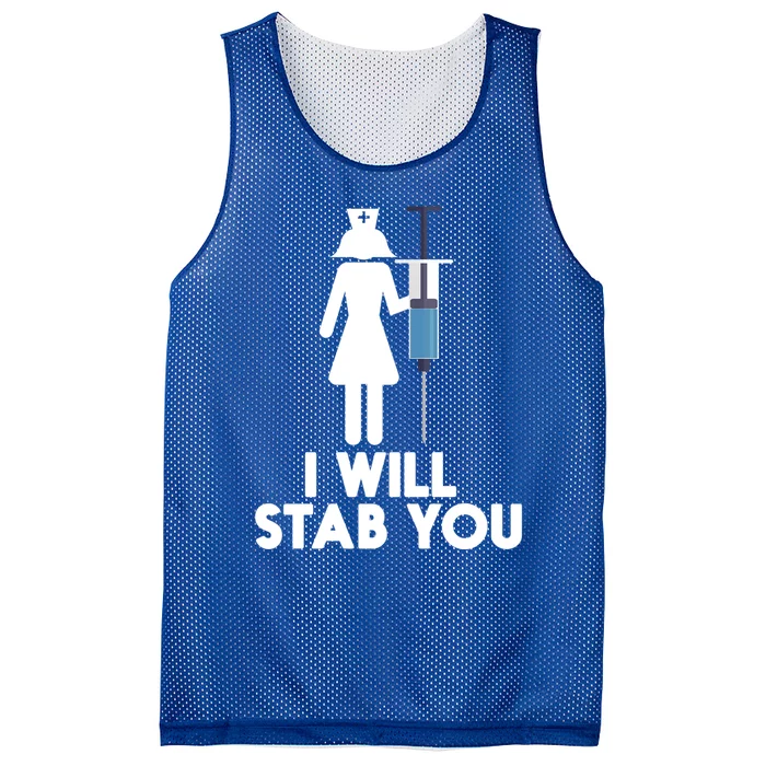 I Will Stab You Funny Graduating Nurse Gift Mesh Reversible Basketball Jersey Tank