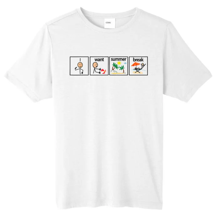 I Want Summer Break Teacher Last Day Of School Vacation ChromaSoft Performance T-Shirt