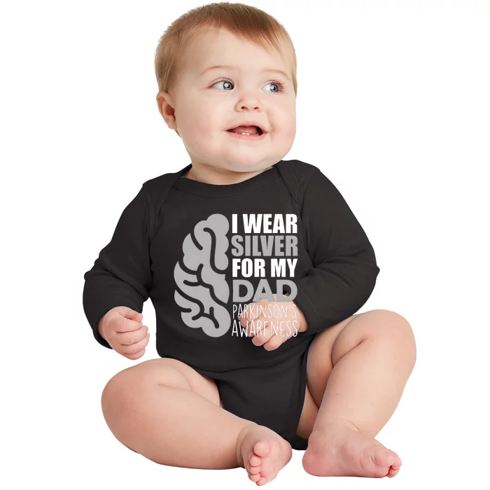 I Wear Silver For My Dad Parkinsons Awareness Baby Long Sleeve Bodysuit