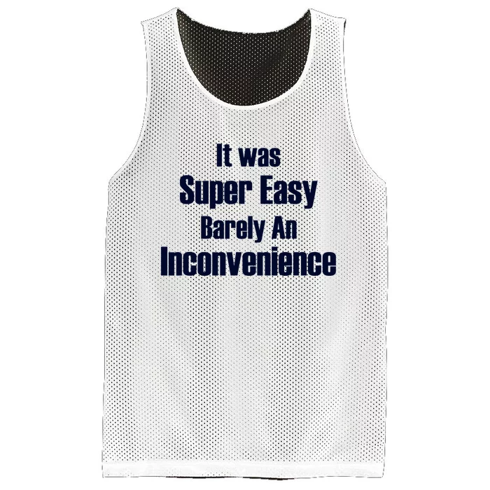 It Was Super Easy Barely An Inconvenience Fun Slogan Mesh Reversible Basketball Jersey Tank