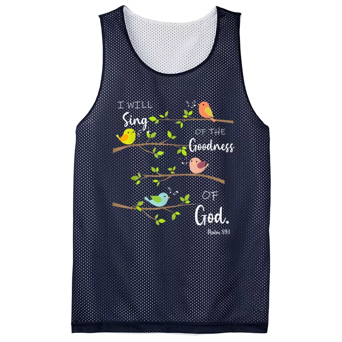 I Will Sing Of The Goodness Of God Christian Mesh Reversible Basketball Jersey Tank