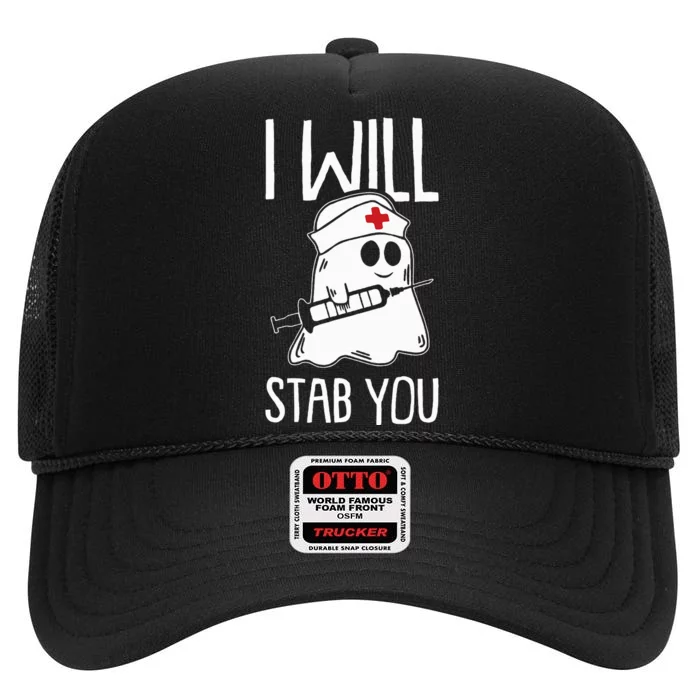 I Will Stab You Lazy Halloween Costume Nurse Nursing RN LPN High Crown Mesh Trucker Hat