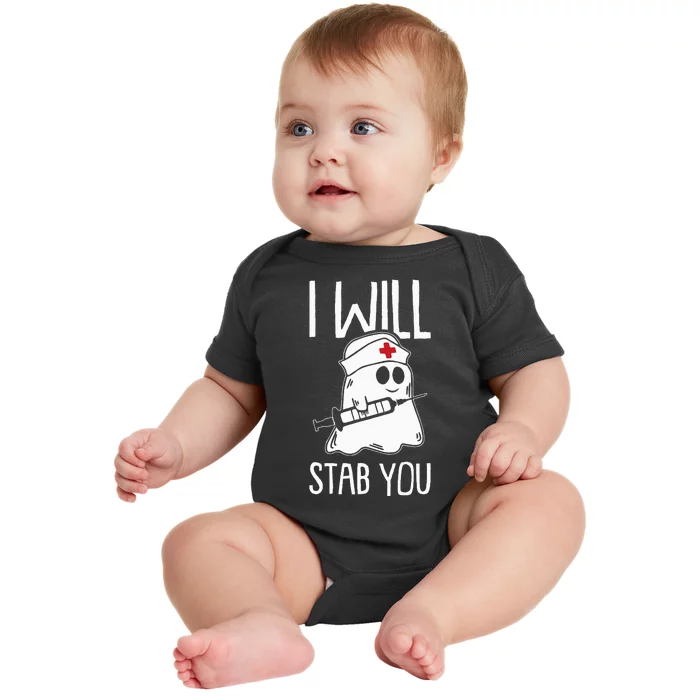 I Will Stab You Lazy Halloween Costume Nurse Nursing RN LPN Baby Bodysuit