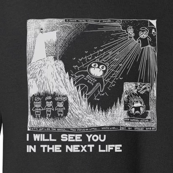 I Will See You In The Next Life Outfits Radio Music 80s 90s Toddler Sweatshirt