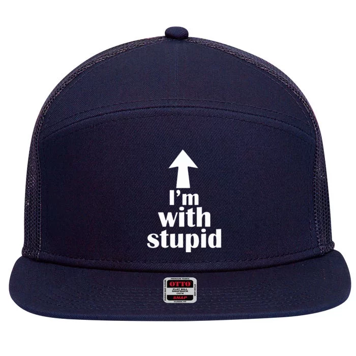 I'm With Stupid Up Arrow Funny 7 Panel Mesh Trucker Snapback Hat