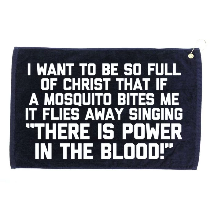 I Want To Be So Full Of Christ Funny Catholic Christian Gift Grommeted Golf Towel