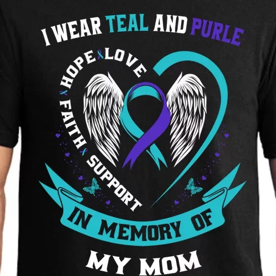 I Wear Teal And Purple In Memory Of My Mom Suicide Awareness Gift Pajama Set