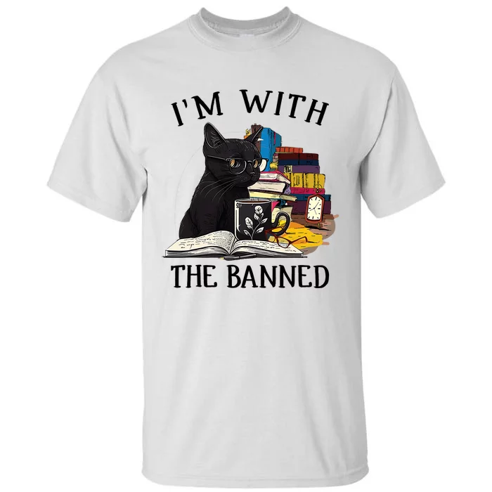 Im With The Banned Read Banned Books Lover BookWorm Tall T-Shirt