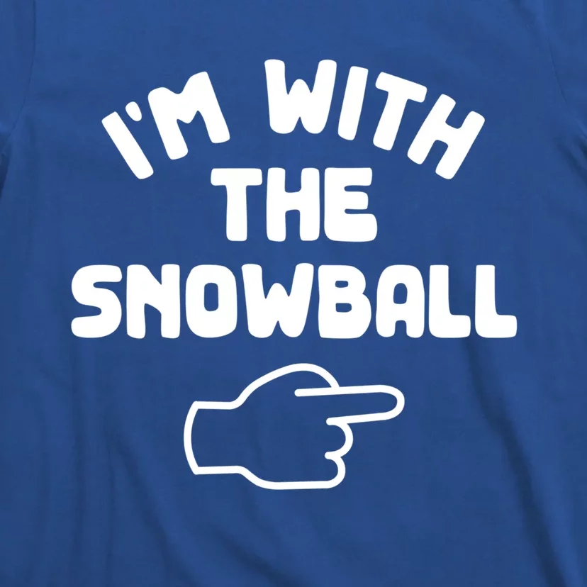 Im With The Snowball Funny Casual Halloween Costume Gift T-Shirt