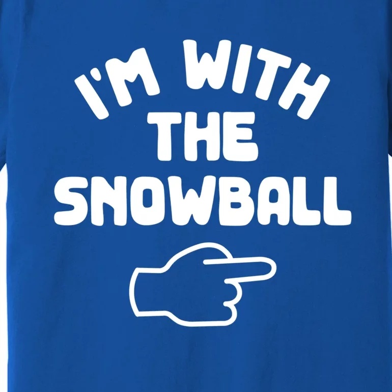 Im With The Snowball Funny Casual Halloween Costume Gift Premium T-Shirt