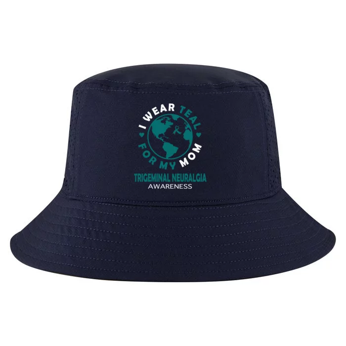 I Wear Teal For My Mom Trigeminal Neuralgia Awareness Gift Cool Comfort Performance Bucket Hat