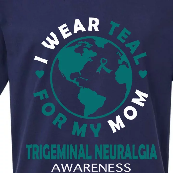 I Wear Teal For My Mom Trigeminal Neuralgia Awareness Gift Sueded Cloud Jersey T-Shirt