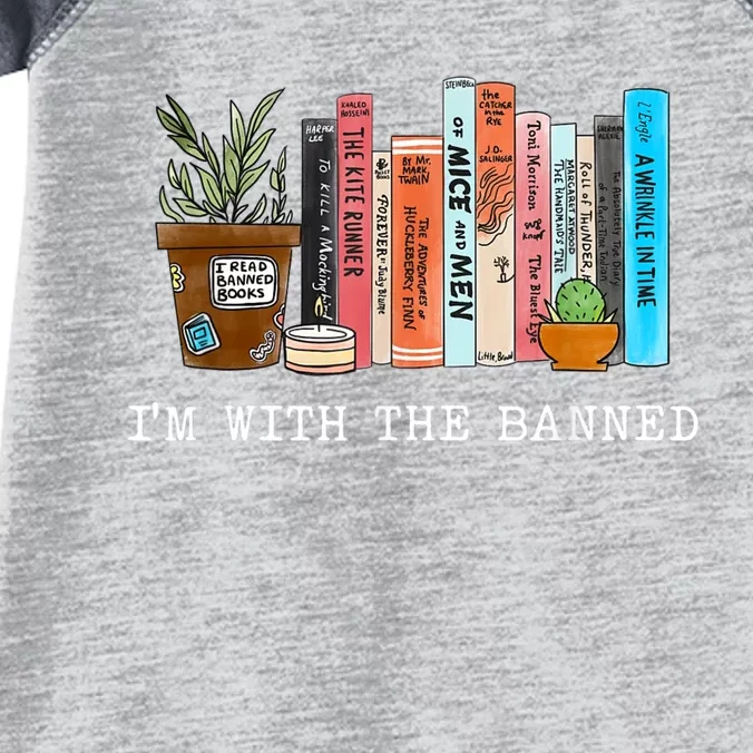 I'm With The Banned Books I Read Banned Books Lovers Infant Baby Jersey Bodysuit