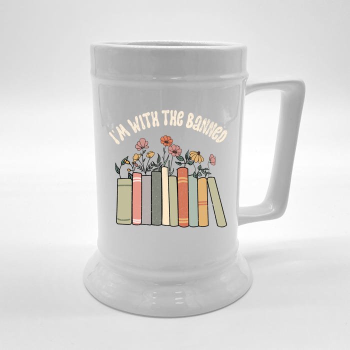 Im With The Banned Books Social Justice Reading Librarian Cute Gift Front & Back Beer Stein