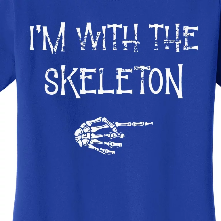 IM With The Skeleton Matching Couple Costume Halloween Women's T-Shirt