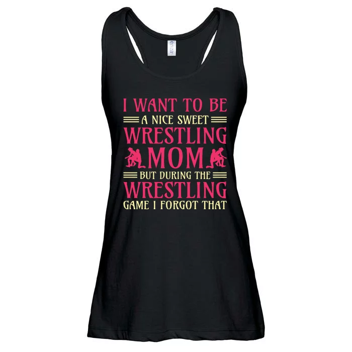 I Want To Be A Nice Sweet Wrestling Mom Ladies Essential Flowy Tank