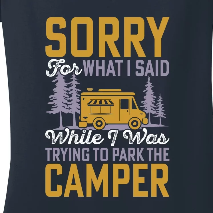 I Was Trying To Park The Camper Holiday Gift RV Camping Women's V-Neck T-Shirt