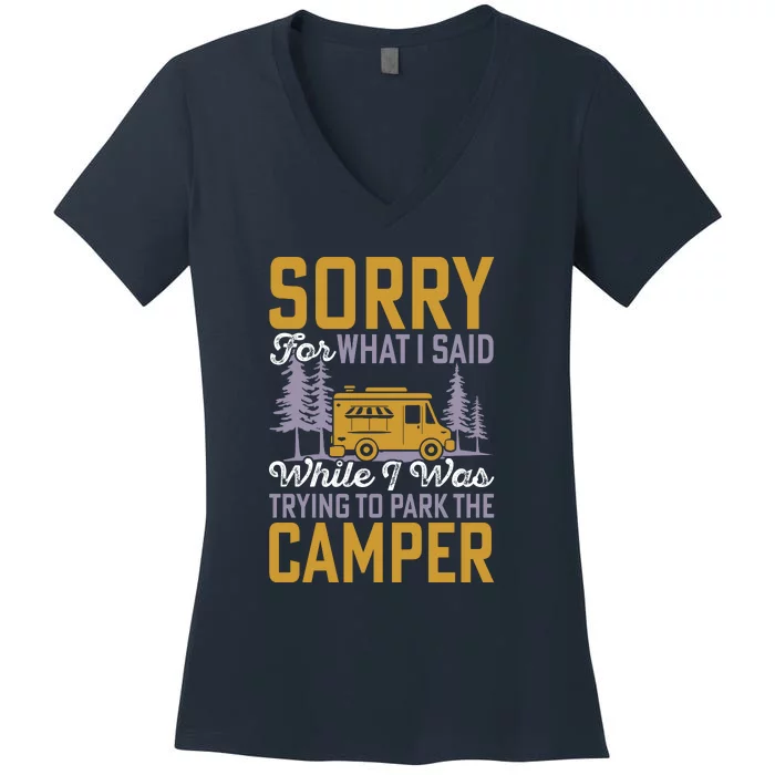 I Was Trying To Park The Camper Holiday Gift RV Camping Women's V-Neck T-Shirt