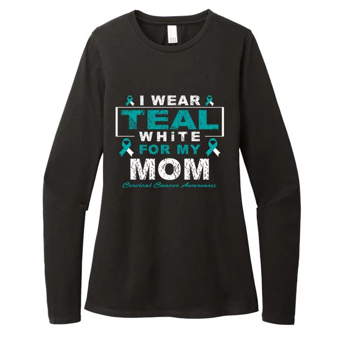 I Wear Teal And White For My Mom Cervical Cancer Awareness Gift Womens CVC Long Sleeve Shirt