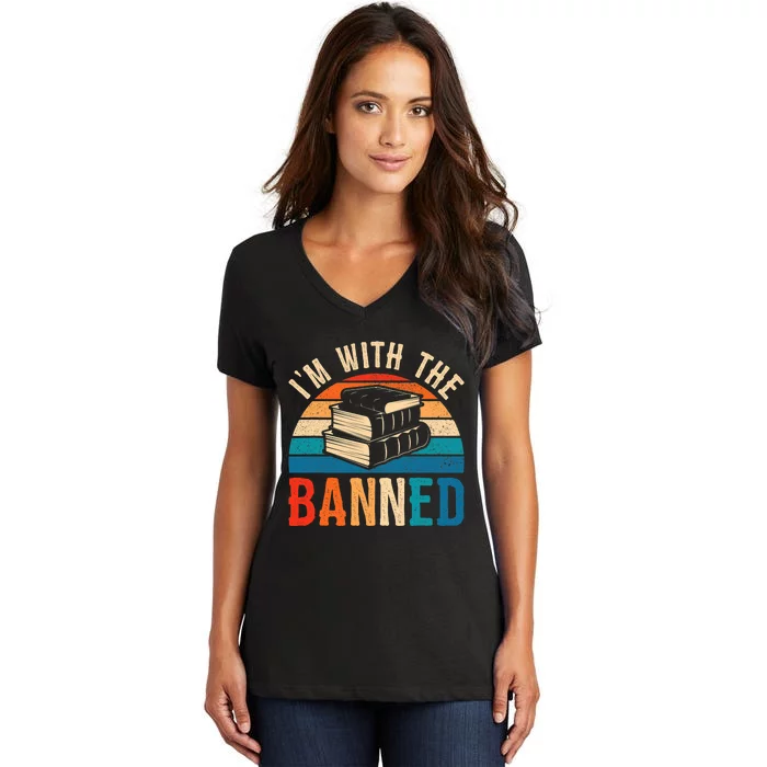 Im With The Banned Books Tee I Read Banned Books Lovers Women's V-Neck T-Shirt