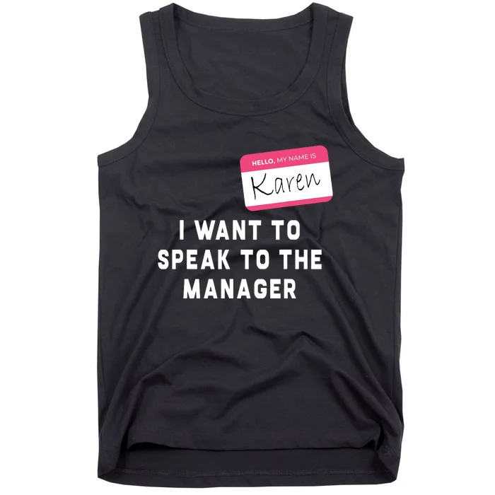 I Want To Speak To The Manager Karen Halloween Costume Funny Tank Top