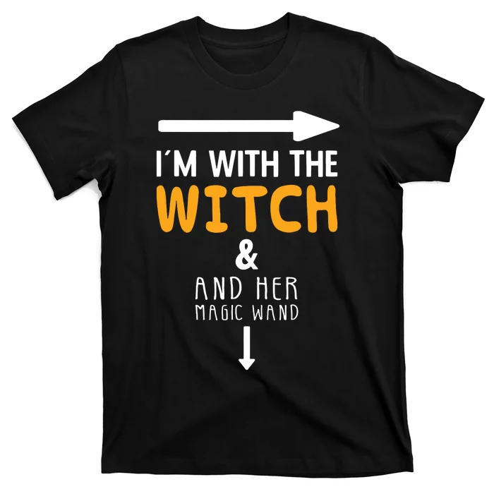 Im With The Witch Couples Costume For Halloween T-Shirt