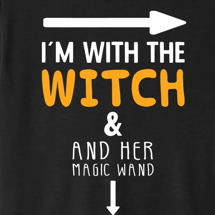 Im With The Witch Couples Costume For Halloween ChromaSoft Performance T-Shirt