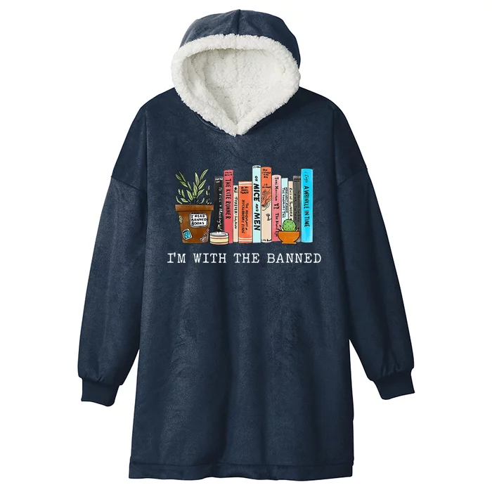 Im With The Banned Books I Read Banned Books Lovers Hooded Wearable Blanket